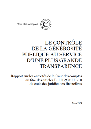 Rapport de la Cour des Comptes : Le contrôle de la générosité publique au service d'une plus grande transparence